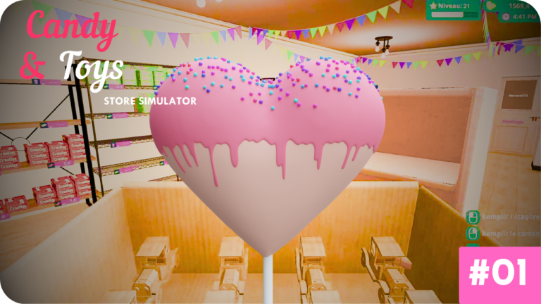 Candy & Toys Store Simulator [FR] Je fais FORTUNE avec des BONBONS ! 💰 #01